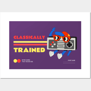 Classically Trained Retro Gamer Posters and Art